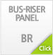 BUS-RISER PANEL