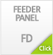 FEEDER PANEL FD